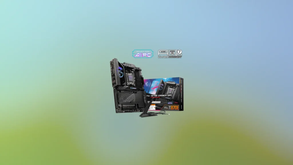 Best Mobo for 9800X3D - MSI MPG X870E Carbon WiFi